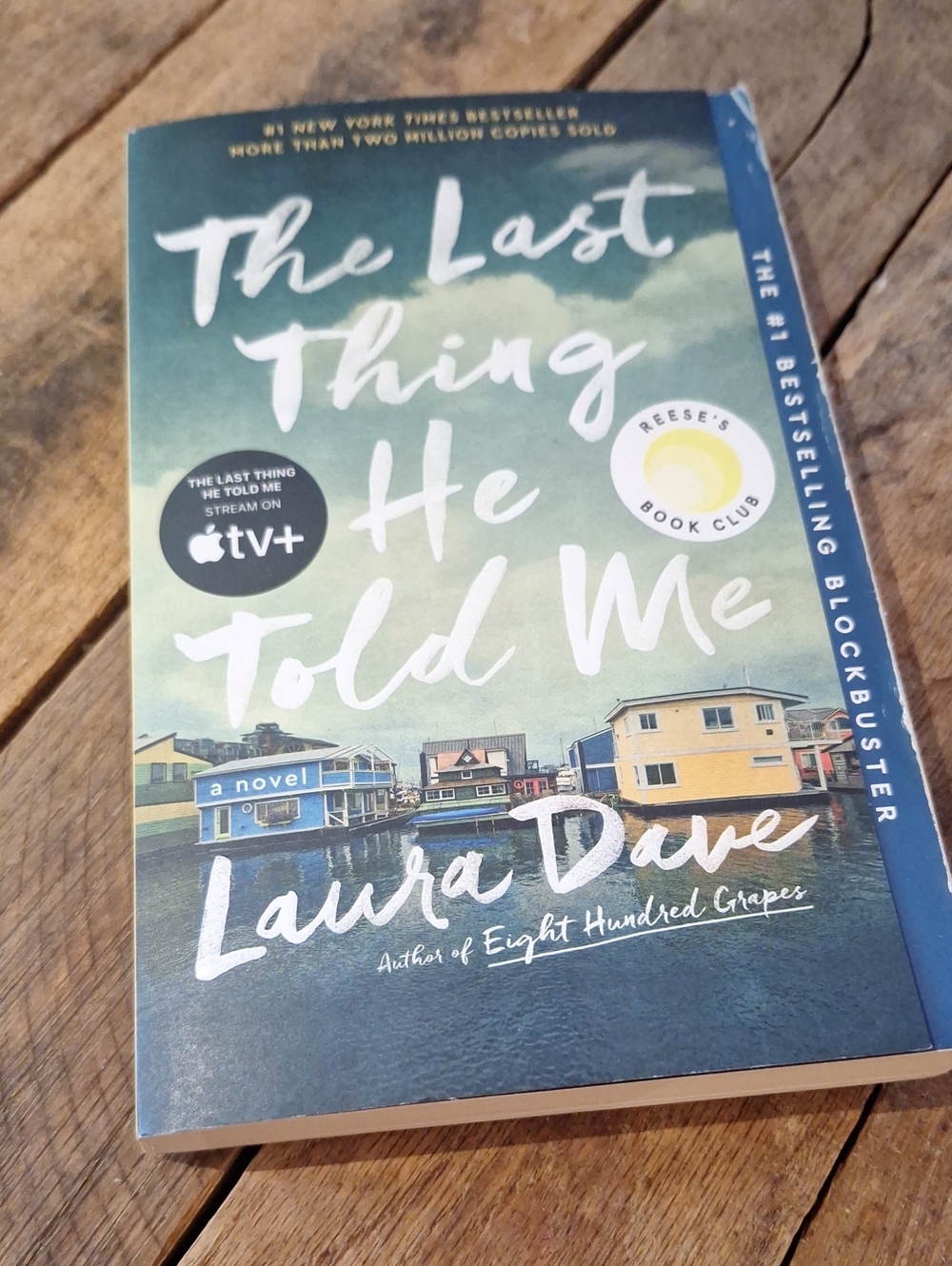 "The Last Thing He Told Me" - Laura Dave